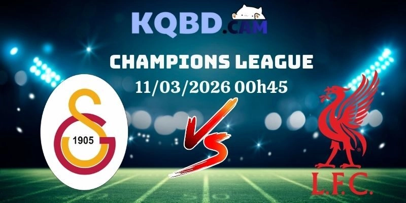 Kết quả Galatasaray vs Liverpool